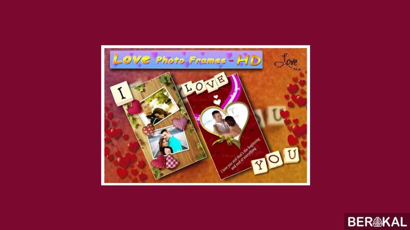 Love Photo Frames HD Love Photo Frames HD